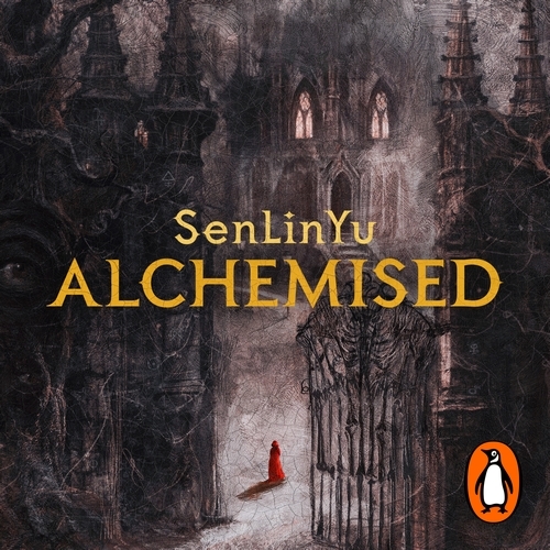Book cover of Alchemised by SenLinYu