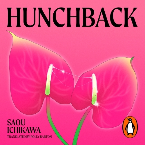 Book cover of Hunchback by Saou Ichikawa