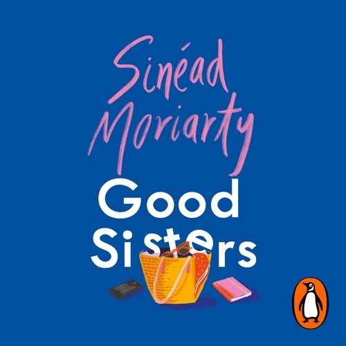 Book cover of Good Sisters by Sinéad Moriarty