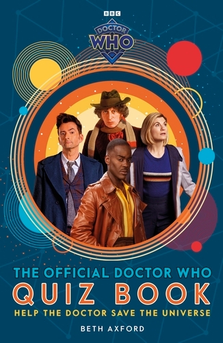Book cover of Doctor Who: The Official Quiz Book by Doctor Who, Beth Axford