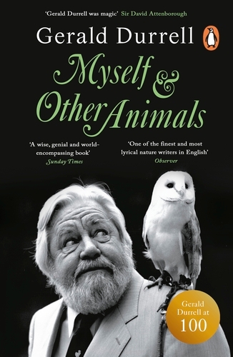 Book cover of Myself and Other Animals by Gerald Durrell