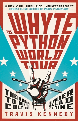 Book cover of The Whyte Python World Tour by Travis Kennedy