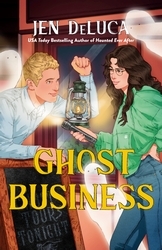 Book cover of Ghost Business by Jen DeLuca