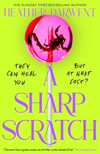Book cover of A Sharp Scratch by Heather Darwent
