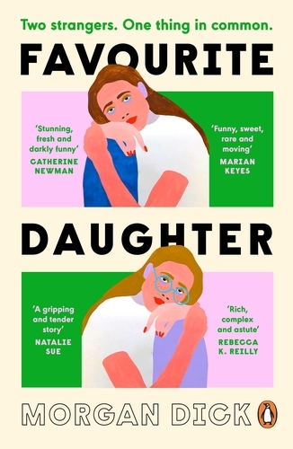 Book cover of Favourite Daughter by Morgan Dick