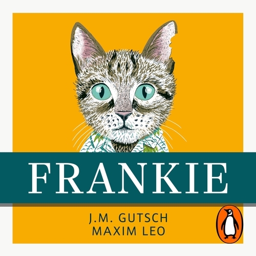 Book cover of Frankie by J. M. Gutsch, Maxim Leo