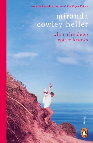 Book cover of What the Deep Water Knows by Miranda Cowley Heller