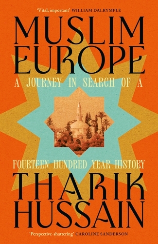 Book cover of Muslim Europe by Tharik Hussain