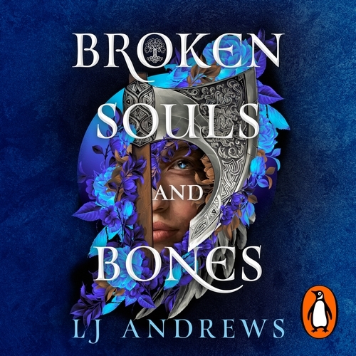 Book cover of Broken Souls and Bones by LJ Andrews