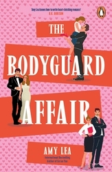 Book cover of The Bodyguard Affair by Amy Lea