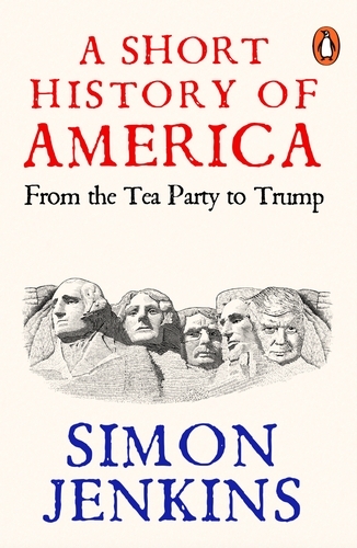 Book cover of A Short History of America by Simon Jenkins
