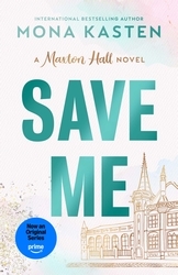 Book cover of Save Me by Mona Kasten