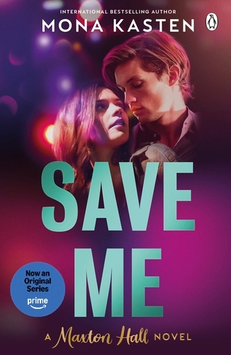 Book cover of Save Me by Mona Kasten