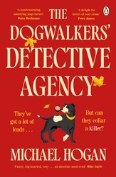 Book cover of The Dogwalkers' Detective Agency by Michael Hogan
