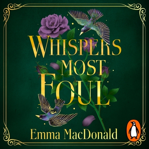 Book cover of Whispers Most Foul by Emma MacDonald
