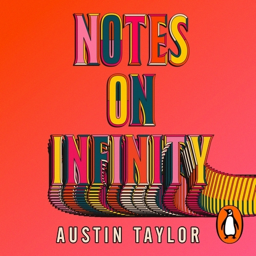 Book cover of Notes on Infinity by Austin Taylor
