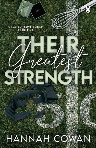 Book cover of Their Greatest Strength by Hannah Cowan