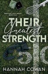 Book cover of Their Greatest Strength by Hannah Cowan