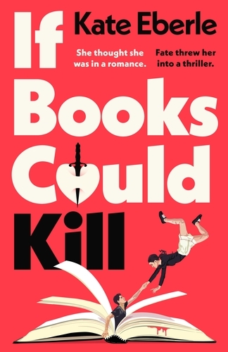 Book cover of If Books Could Kill by Kate Eberle