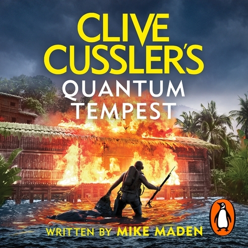 Book cover of Clive Cussler’s Quantum Tempest by Mike Maden