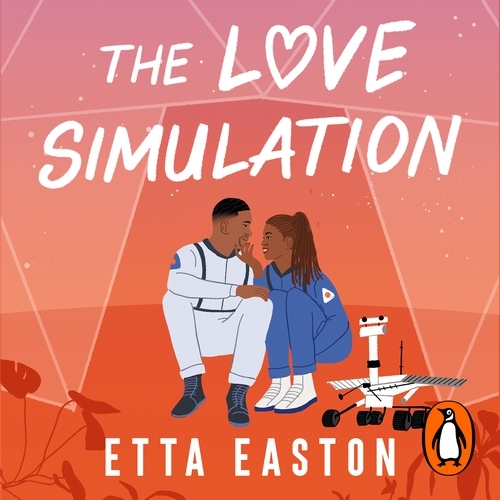 Book cover of The Love Simulation by Etta Easton
