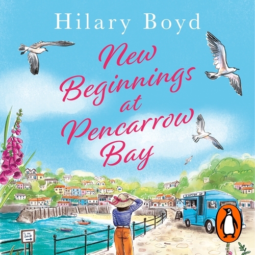 Book cover of New Beginnings At Pencarrow Bay by Hilary Boyd