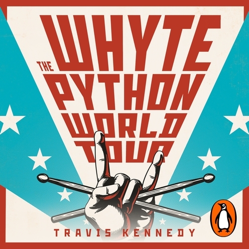Book cover of The Whyte Python World Tour by Travis Kennedy