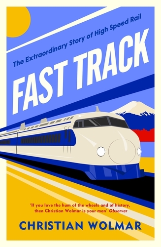 Book cover of Fast Track by Christian Wolmar