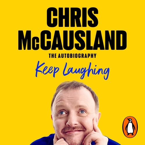 Book cover of Keep Laughing by Chris McCausland