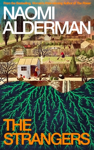 Book cover of The Strangers by Naomi Alderman
