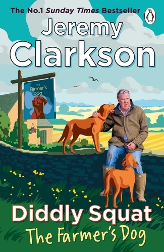 Book cover of Diddly Squat: The Farmer's Dog by Jeremy Clarkson