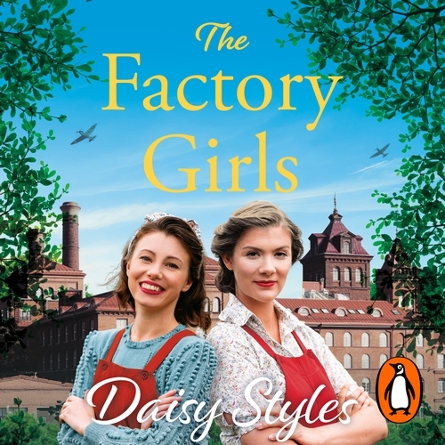 Book cover of The Factory Girls by Daisy Styles