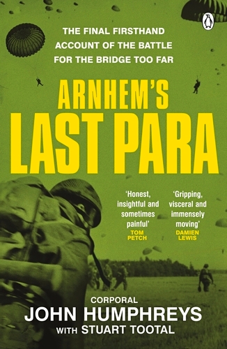 Book cover of Arnhem’s Last Para by John Humphreys, Stuart Tootal