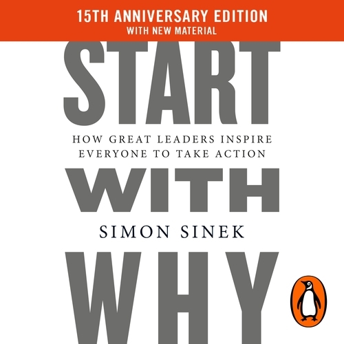 Book cover of Start With Why by Simon Sinek