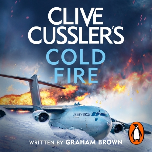 Book cover of Clive Cussler’s Cold Fire by Graham Brown
