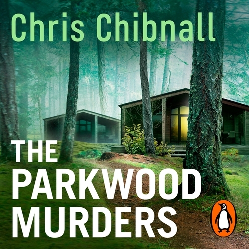 Book cover of The Parkwood Murders by Chris Chibnall