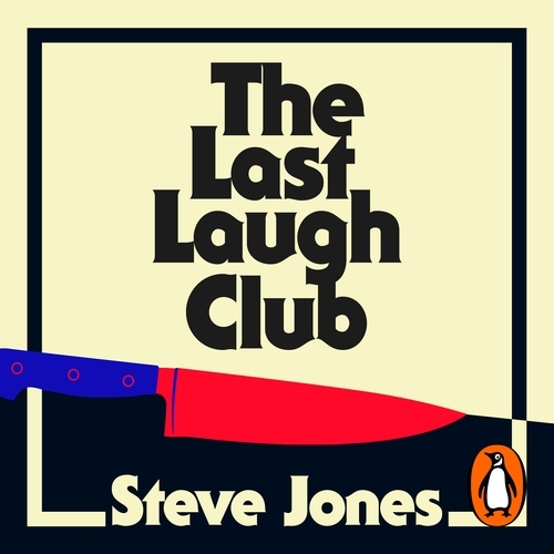 Book cover of The Last Laugh Club by Steve Jones