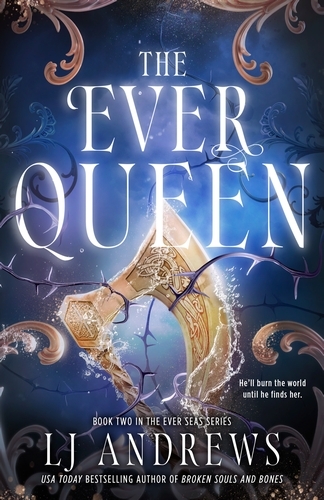 Book cover of The Ever Queen by LJ Andrews
