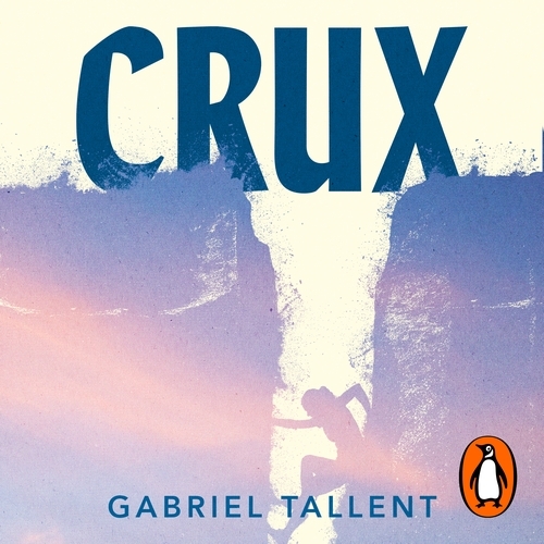 Book cover of Crux by Gabriel Tallent