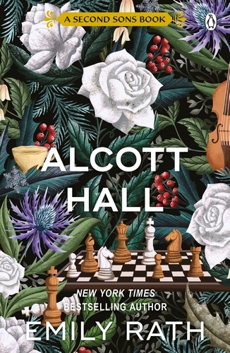 Book cover of #3 - Alcott Hall by Emily Rath