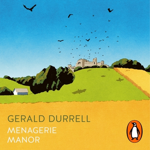 Book cover of Menagerie Manor by Gerald Durrell