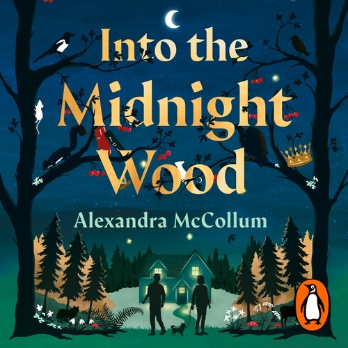 Book cover of Into the Midnight Wood by Alexandra McCollum
