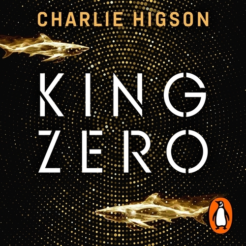 Book cover of King Zero by Charlie Higson