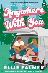 Book cover of Anywhere With You by Ellie Palmer