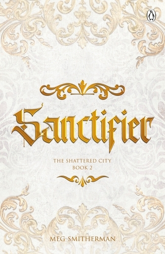 Book cover of Sanctifier by Meg Smitherman