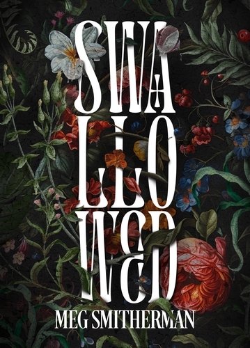Book cover of Swallowed by Meg Smitherman