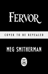 Book cover of Fervor by Meg Smitherman