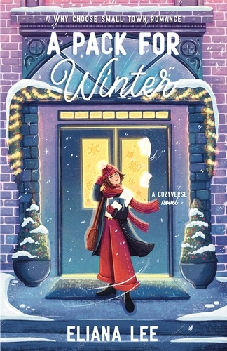 Book cover of A Pack for Winter by Eliana Lee