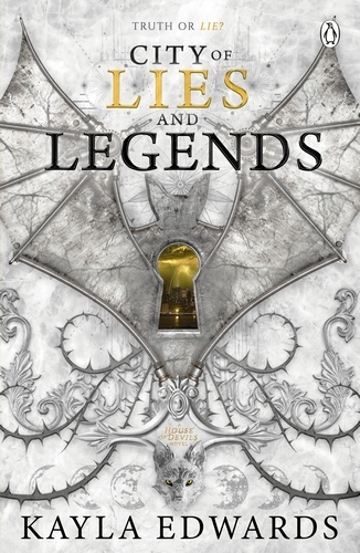 Book cover of #3 - City of Lies and Legends by Kayla Edwards