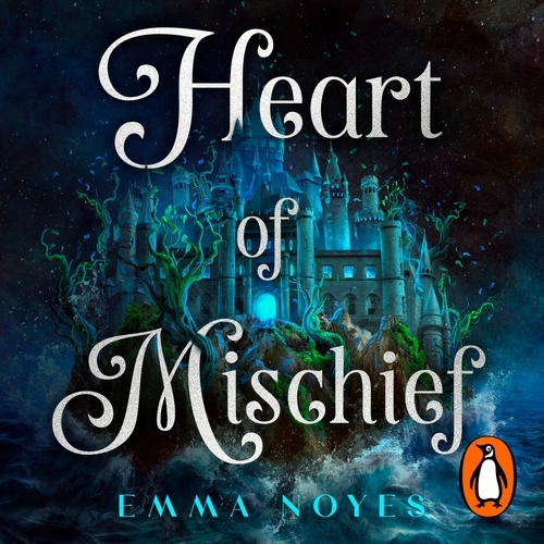 Book cover of Heart of Mischief by Emma Noyes